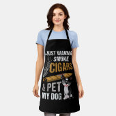 Ich wollte nur Zigarren rauchen und meinen Hund Ci Schürze (Getragen)