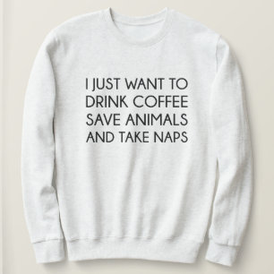 Ich Wollte nur zu Sweatshirt