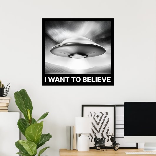 Ich Wollte, Poster zu glauben (Heimbüro)