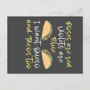 Ich wollte Queso und Tacos Too_701e34210f53ab0073e Ankündigungspostkarte
