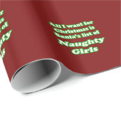 ICH WOLLTE SANTA'S LISTE DER MÄDCHTIGEN MÄDCHEN GESCHENKPAPIER (Rolleneckpunkt)