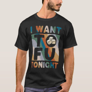 Ich Wollte Tofu Heute Abend Niedlich Tofu Kostüm V T-Shirt