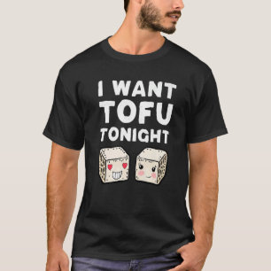 Ich Wollte Tofu heute Abend Niedlich Tofu Kostüm V T-Shirt