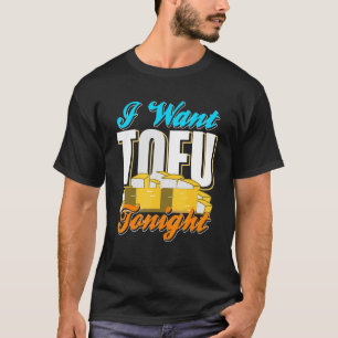 Ich Wollte TOFU heute Abend Retro Coole Vegane Des T-Shirt