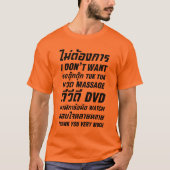 Ich Wollte TUK TUK MASSAGE DVD WATCH Vielen Dank T-Shirt (Vorderseite)