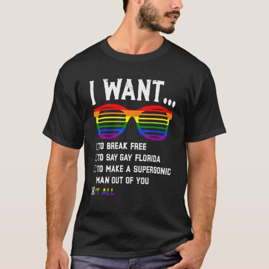 Ich Wollte, um zu brechen, frei sagen Gay Florida T-Shirt (Vorderseite)