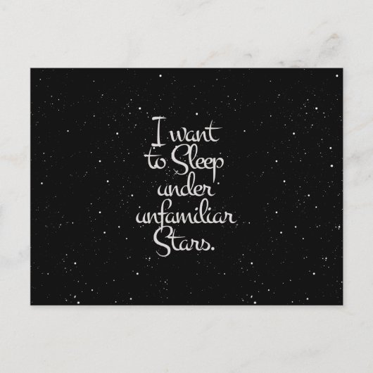 "Ich Wollte unter ungewohnten Sternen zu schlafen" Postkarte (Vorderseite)