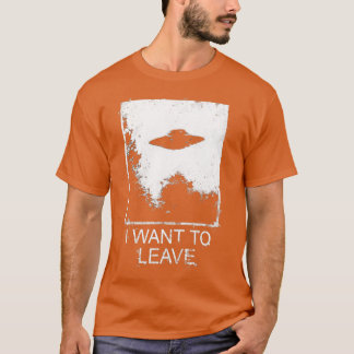 Ich Wollte Verlassen T-Shirt