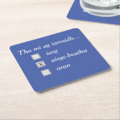 Ich wollte.. Whisky! Untersetzer (angewinkelt)