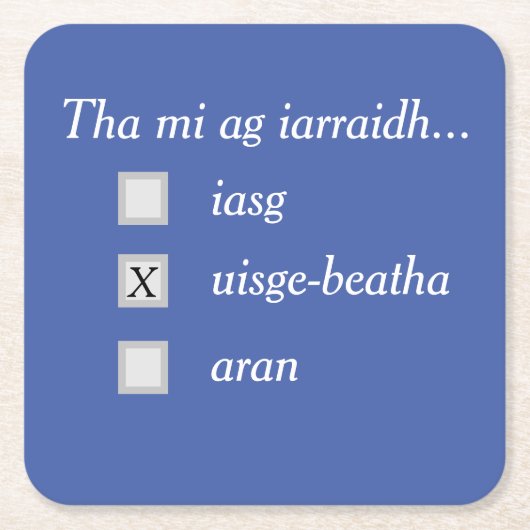 Ich wollte.. Whisky! Untersetzer (Vorderseite)