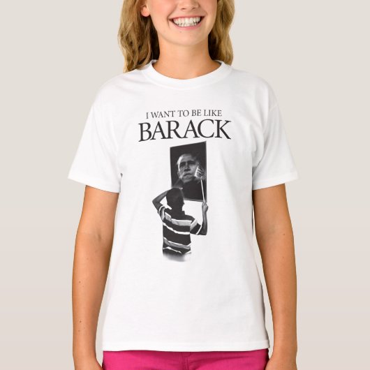 Ich Wollte, wie Barack Mirror zu sein T-Shirt (Vorderseite)