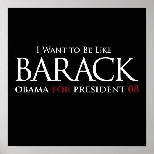 Ich Wollte, wie Barack zu sein Poster (Vorne)