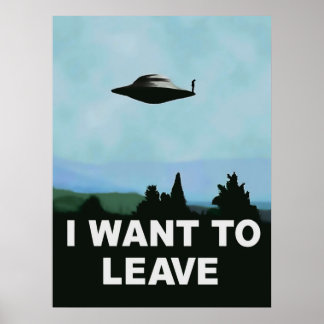 Ich wollte, X-Files Variation verlassen Poster