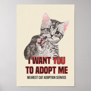 Ich Wollte Yout, um mich auf Cat Adoption Service  Poster