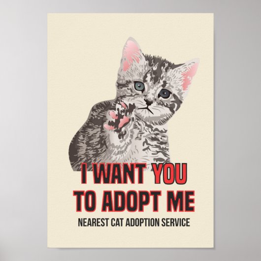 Ich Wollte Yout, um mich auf Cat Adoption Service Poster (Vorne)