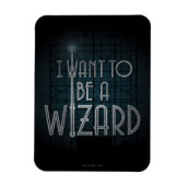 Ich Wollte Zauberer zu werden Magnet (Vertikal)
