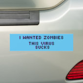 Ich wollte Zombien, dieses Virus sind zum Kotzen C Autoaufkleber (Auf Auto)