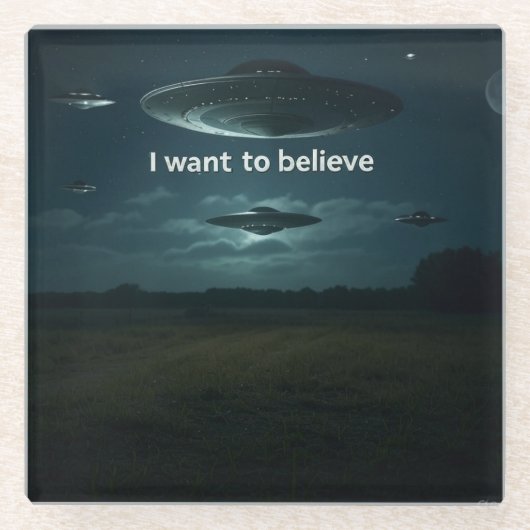 Ich wollte zu glauben glasuntersetzer (Vorderseite)