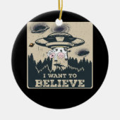 Ich Wollte zu glauben, ich Außerirdischen UFO Area Keramik Ornament (Vorne)