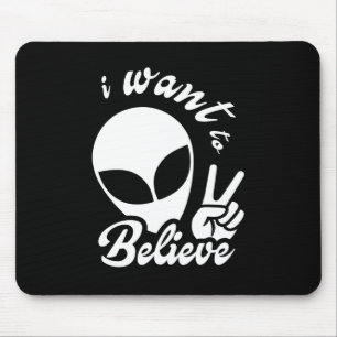 Ich Wollte zu glauben Mousepad