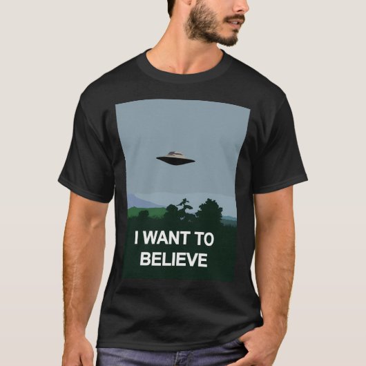 Ich Wollte zu glauben T-Shirt (Vorderseite)