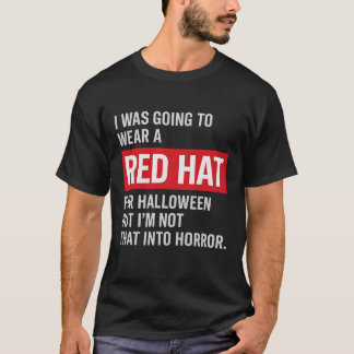 Ich wollte zu Halloween einen Red Hat tragen, aber T-Shirt