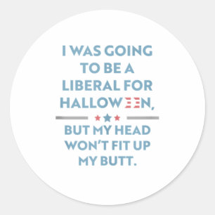 Ich wollte zu Halloween Fu Liberaler werden Runder Aufkleber