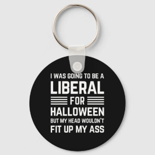 Ich wollte zu Halloween-Kostüm ein Liberaler sein Schlüsselanhänger