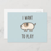 Ich Wollte zu spielen Postkarte (Vorne/Hinten)