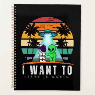 Ich Wollte Zu Verlass ist Alien Vintag Sunset Planer