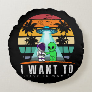 Ich Wollte Zu Verlass ist Alien Vintag Sunset Rundes Kissen
