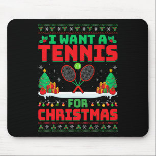 Ich Wollte zu Weihnachten ein Tennis - Tennisspiel Mousepad