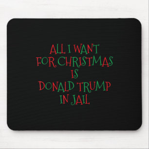 Ich Wollte zu Weihnachten ist Donald Trump im Gefä Mousepad
