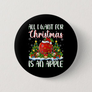 Ich Wollte zu Weihnachten ist ein Apfel-Weihnachts Button