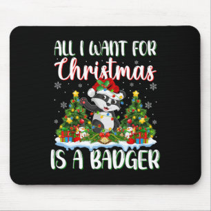 Ich Wollte zu Weihnachten ist ein Badger Weihnacht Mousepad