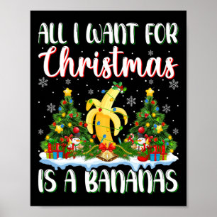 Ich Wollte zu Weihnachten ist ein Bananenbaum Weih Poster