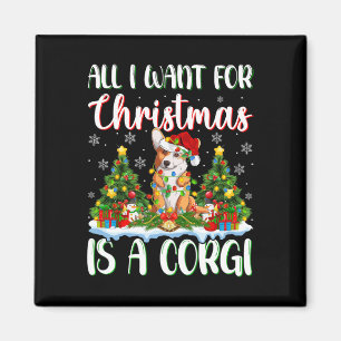 Ich Wollte zu Weihnachten ist ein Corgi Dog Xmas T Magnet
