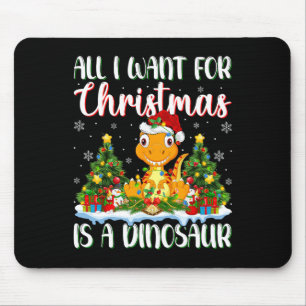Ich Wollte zu Weihnachten ist ein Dinosaurier Weih Mousepad