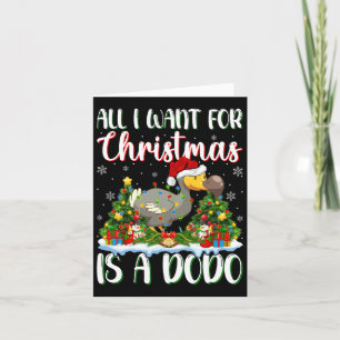 Ich Wollte zu Weihnachten ist ein Dodo Bird Weihna Karte