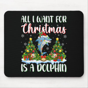 Ich Wollte zu Weihnachten ist ein Dolphin-Weihnach Mousepad