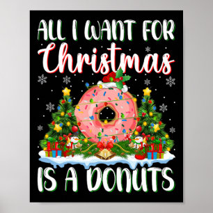 Ich Wollte zu Weihnachten ist ein Donuts Weihnacht Poster
