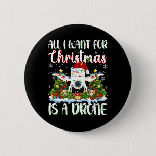 Ich Wollte zu Weihnachten ist ein Drohne Weihnacht Button