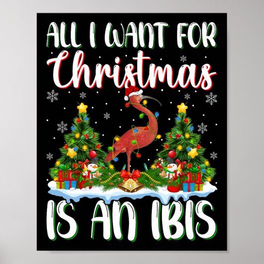 Ich Wollte zu Weihnachten ist ein Ibis-Bird-Weihna Poster (Vorne)