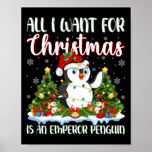 Ich Wollte zu Weihnachten ist ein Kaiser Pinguin X Poster