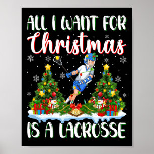 Ich Wollte zu Weihnachten ist ein Lacrosse Weihnac Poster