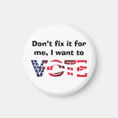 Ich Wollte zur Abstimmung Magnet (Vorne)