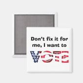 Ich Wollte zur Abstimmung Magnet (Vorderseite/Rückseite)