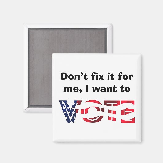 Ich Wollte zur Abstimmung Magnet (Vorderseite/Rückseite)