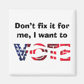 Ich Wollte zur Abstimmung Magnet (Vorne)