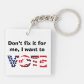 Ich Wollte zur Abstimmung Schlüsselanhänger (Rückseite)